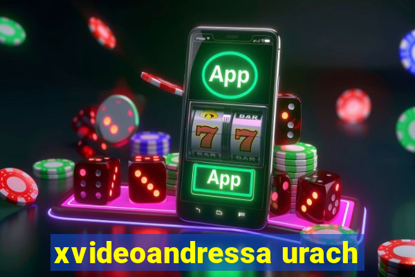 xvideoandressa urach